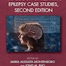 Handbook of Pediatric Epilepsy Case Studies,  2nd Edition 2023