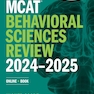 MCAT Behavioral Sciences Review 2024-2025