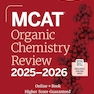 MCAT Organic Chemistry Review 2025-2026