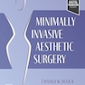 Minimally Invasive Aesthetic Plastic Surgery 2023