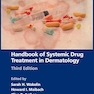 Handbook of Systemic Drug Treatment in Dermatology 3rd Edition