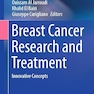 Breast Cancer Research and Treatment: Innovative Concepts (Cancer Treatment and Research) 1st ed. 2023 Edition