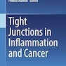 Tight Junctions in Inflammation and Cancer