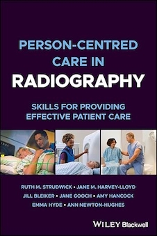 عکس Person-centred Care in Radiography: Skills for Providing Effective Patient Care 1st Edition