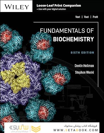 Fundamentals of Biochemistry 6th Edition