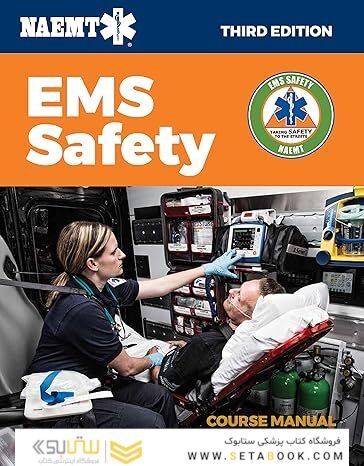 EMS Safety Course Manual 3rd Edition