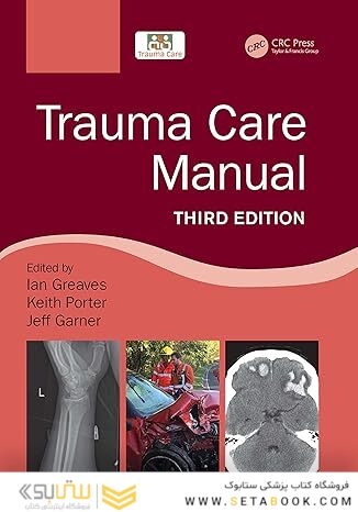 Trauma Care Manual 3rd Edition