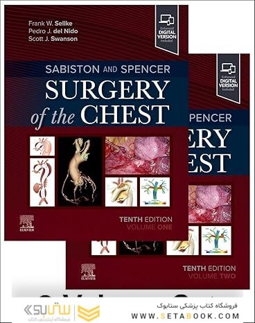 Sabiston and Spencer Surgery of the Chest 10th Edition