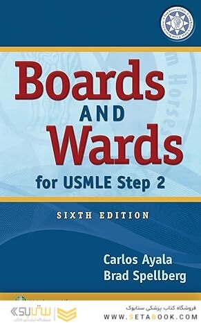 Boards and Wards for USMLE Step 2 Sixth Edition
