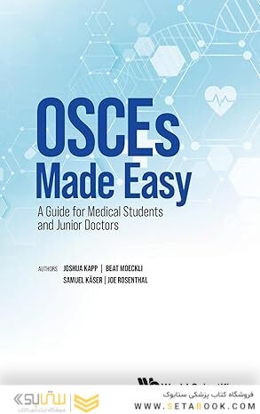 Osces Made Easy: A Guide for Medical Students and Junior Doctors