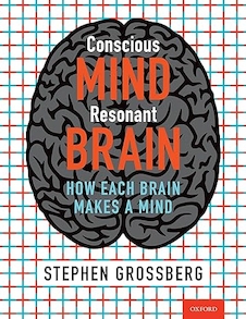 عکس Conscious Mind, Resonant Brain: How Each Brain Makes a Mind 1st Edition