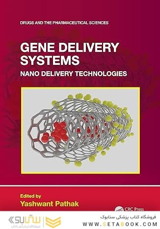 Gene Delivery: Nanotechnology and Therapeutic Applications (ISSN) 1st Edition