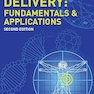 Drug Delivery: Fundamentals and Applications, Second Edition
