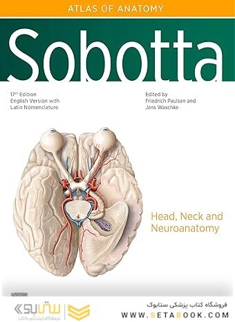 Sobotta Atlas of Anatomy Head Neck and Neuroanatomy 17th Edition