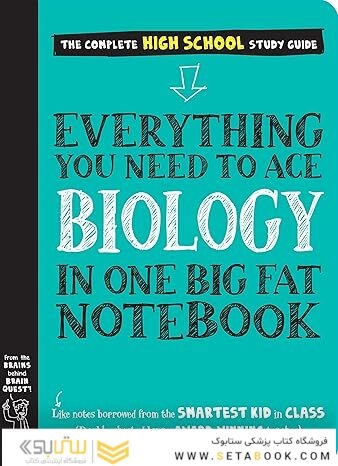 Everything You Need to Ace Biology in One Big Fat Notebook