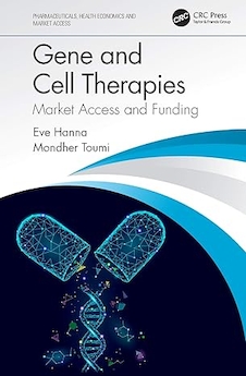 عکس Gene and Cell Therapies: Market Access and Funding (Pharmaceuticals, Health Economics and Market Access) 1st Edition