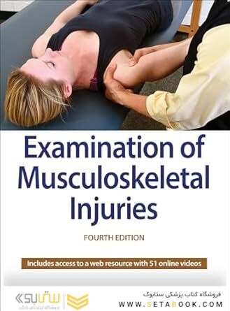 Examination of Musculoskeletal Injuries Fourth Edition