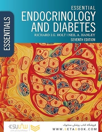 Essential Endocrinology and Diabetes (Essentials) 7th Edition