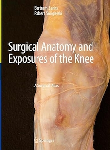 عکس Surgical Anatomy and Exposures of the Knee: A Surgical Atlas