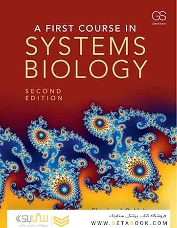 A First Course in Systems Biology 2nd Edition