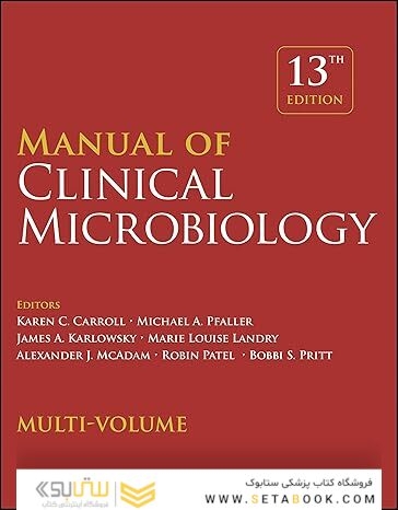 Manual of Clinical Microbiology, 4 Volume Set (ASM Books) 13th Edition