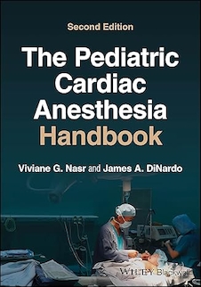 عکس The Pediatric Cardiac Anesthesia Handbook 2nd Edition