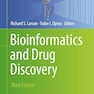 Bioinformatics and Drug Discovery 3rd ed