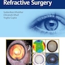 The Art of Refractive Surgery 1st Edition