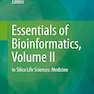 Essentials of Bioinformatics