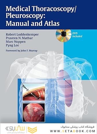 Medical Thoracoscopy / Pleuroscopy: Manual and Atlas 1st Edition