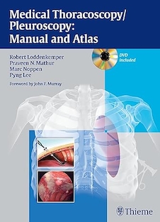 عکس Medical Thoracoscopy / Pleuroscopy: Manual and Atlas 1st Edition