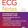 ECG Notes Interpretation and Management Guide Fourth Edition