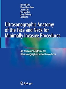 عکس Ultrasonographic Anatomy of the Face and Neck for Minimally Invasive Procedures