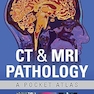 CT & MRI Pathology: A Pocket Atlas, Third Edition