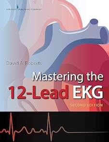 عکس Mastering the 12-Lead EKG 2nd Edition
