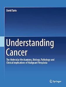 عکس Understanding Cancer: The Molecular Mechanisms, Biology, Pathology and Clinical Implications of Malignant Neoplasia