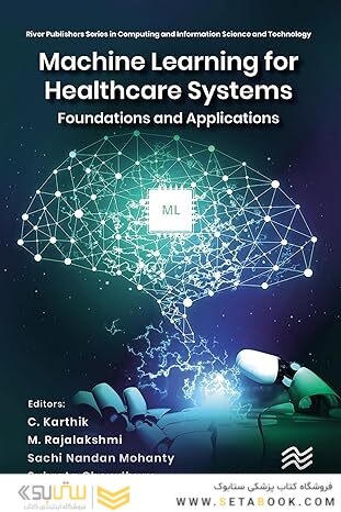 Machine Learning for Healthcare Systems1st Edition