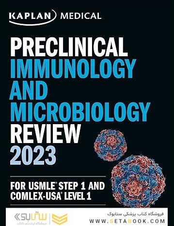 Preclinical Immunology and Microbiology Review 2023: For USMLE Step 1