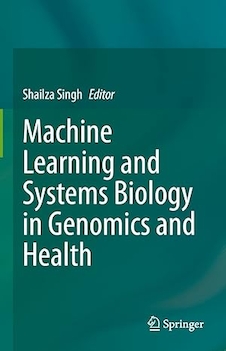 عکس Machine Learning and Systems Biology in Genomics and Health