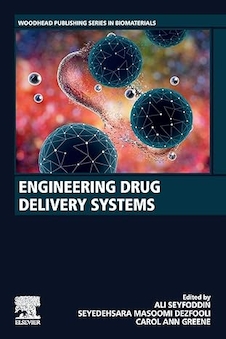 عکس Engineering Drug Delivery Systems (Woodhead Publishing Series in Biomaterials) 1st Edition