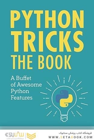 Python Tricks: A Buffet of Awesome Python Features