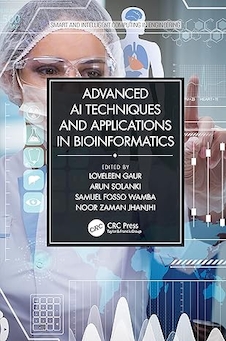 عکس Advanced AI Techniques and Applications in Bioinformatics (Smart and Intelligent Computing in Engineering) 1st Edition