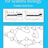 Stochastic Modelling for Systems Biology, Third Edition (Chapman & Hall/CRC Computational Biology Series) 3rd Edition