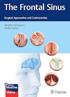 عکس The Frontal Sinus: Surgical Approaches and Controversies 1st Edition