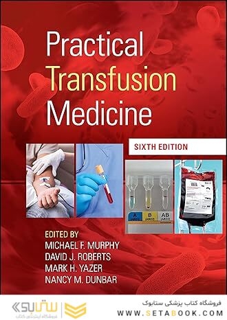Practical Transfusion Medicine 6th Edition