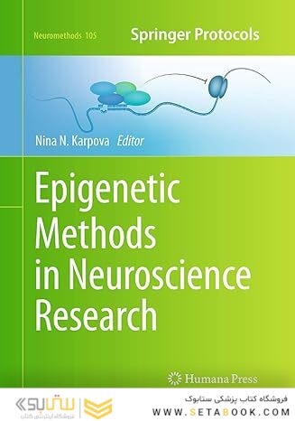 Epigenetic Methods in Neuroscience Research