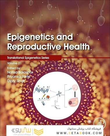 Epigenetics and Reproductive Health