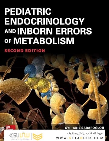 Pediatric Endocrinology and Inborn Errors of Metabolism, Second Edition