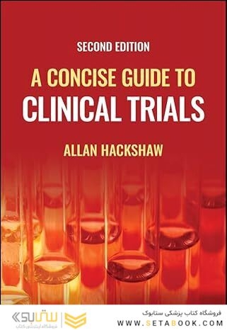 A Concise Guide to Clinical Trials 2nd Editio