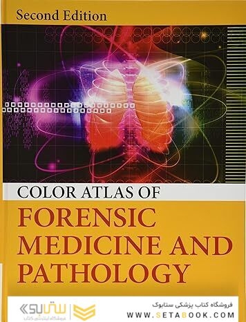 Color Atlas of Forensic Medicine and Pathology